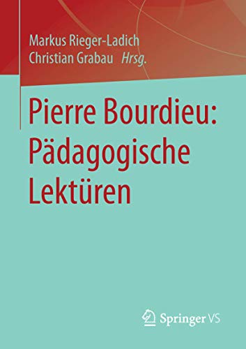 Stock image for Pierre Bourdieu: Padagogische Lekturen for sale by Revaluation Books