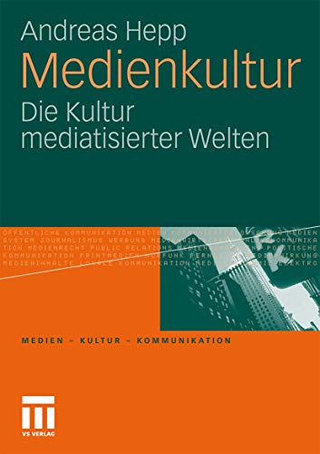Imagen de archivo de Medienkultur: Die Kultur mediatisierter Welten a la venta por medimops