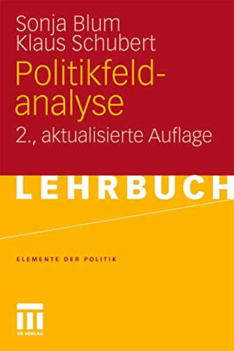 9783531172767: Politikfeldanalyse (Elemente der Politik) (German Edition)