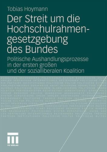 Beispielbild fr Der Streit um die Hochschulrahmengesetzgebung des Bundes zum Verkauf von Chiron Media