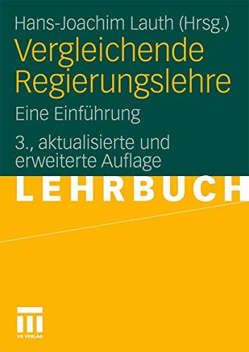 9783531173092: Vergleichende Regierungslehre: Eine Einfhrung