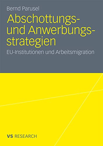 Beispielbild fr Abschottungs- und Anwerbungsstrategien zum Verkauf von Chiron Media