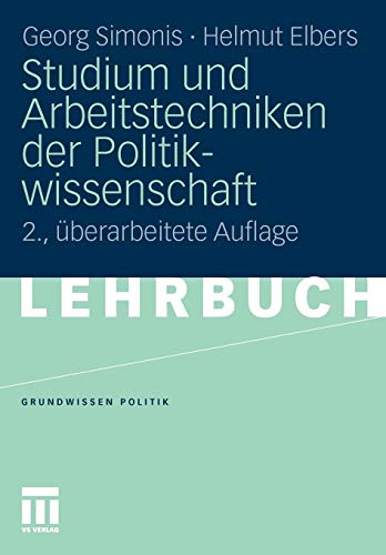 Imagen de archivo de Studium Und Arbeitstechniken Der Politikwissenschaft a la venta por Chiron Media