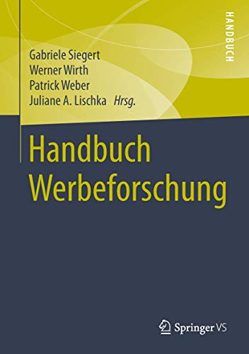 Stock image for Handbuch Werbeforschung (German Edition) for sale by Fachbuch-Versandhandel