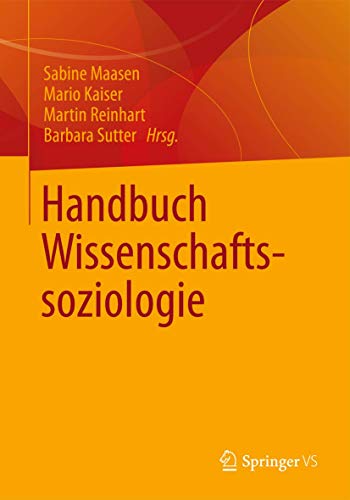 Stock image for Handbuch Wissenschaftssoziologie for sale by Blackwell's