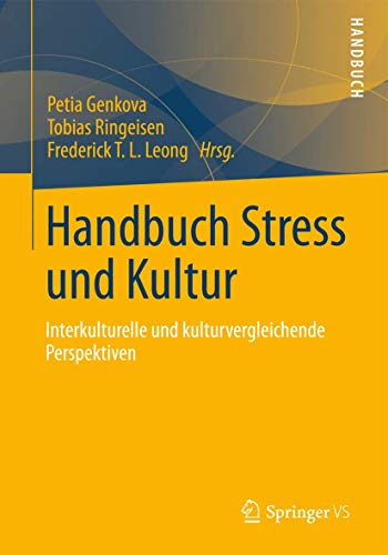 Beispielbild fr Handbuch Stress und Kultur: Interkulturelle und kulturvergleichende Perspektiven zum Verkauf von medimops