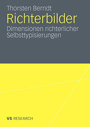 9783531175034: Richterbilder: Dimensionen richterlicher Selbsttypisierungen (German Edition)