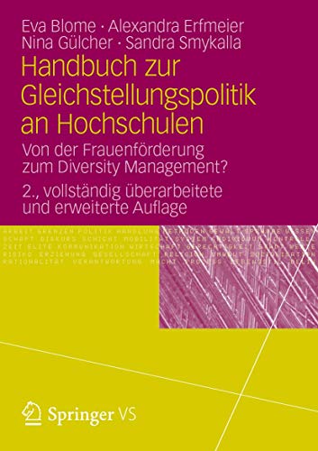 Stock image for Handbuch zur Gleichstellungspolitik an Hochschulen: Von der Frauenfrderung zum Diversity Management? (German Edition) for sale by GF Books, Inc.