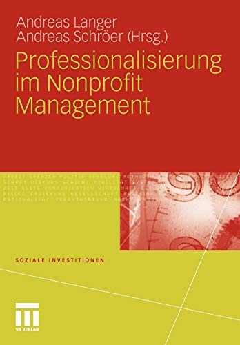 Stock image for Professionalisierung im Nonprofit Management for sale by medimops