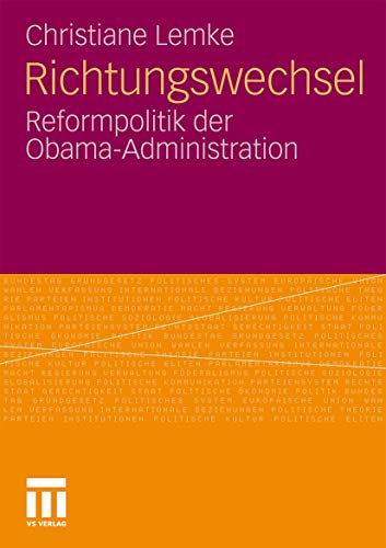 Beispielbild fr Richtungswechsel: Reformpolitik der Obama-Administration zum Verkauf von medimops