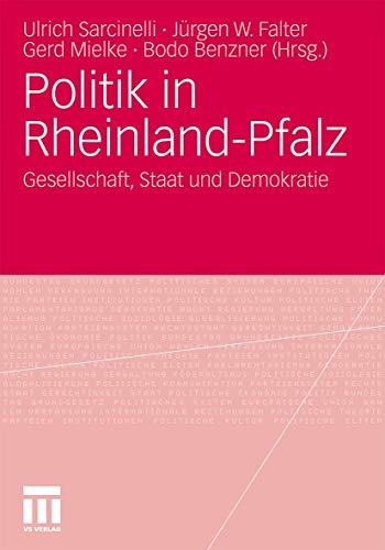 9783531177229: Politik in Rheinland-Pfalz: Gesellschaft, Staat Und Demokratie
