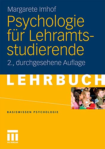 Beispielbild fr Psychologie Fr Lehramtsstudierende (Basiswissen Psychologie) (German Edition) zum Verkauf von medimops