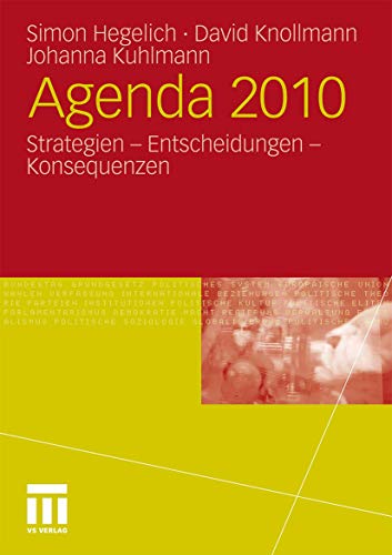 9783531179483: Agenda 2010: Strategien - Entscheidungen - Konsequenzen