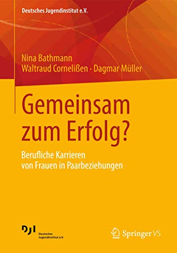 9783531179810: Gemeinsam zum Erfolg?: Berufliche Karrieren von Frauen in Paarbeziehungen: 2