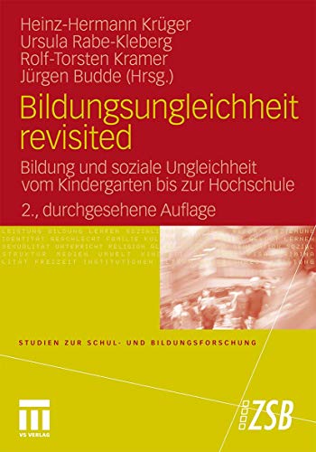 Beispielbild fr Bildungsungleichheit revisited Bildung und soziale Ungleichheit vom Kindergarten bis zur Hochschule zum Verkauf von Buchpark