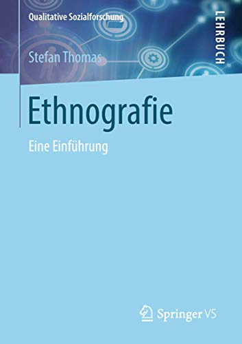 Imagen de archivo de Ethnografie: Eine Einf�hrung (Qualitative Sozialforschung) a la venta por Chiron Media