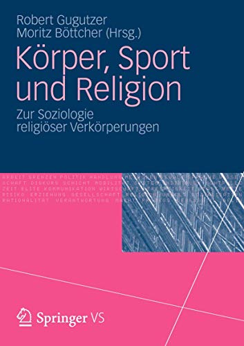 9783531181868: Krper, Sport und Religion: Zur Soziologie religiser Verkrperungen