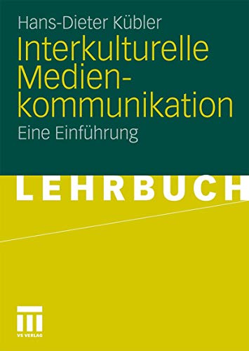 Stock image for Interkulturelle Medienkommunikation: Eine Einfhrung (German Edition) for sale by Lucky's Textbooks