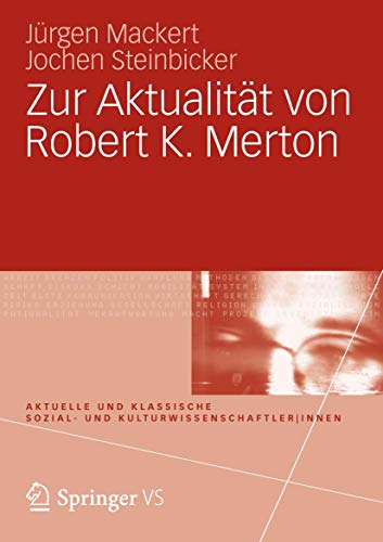 Imagen de archivo de Zur Aktualitat von Robert K. Merton a la venta por Chiron Media