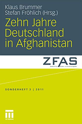 9783531184494: Zehn Jahre Deutschland in Afghanistan: Sonderheft der Zeitschrift fr Auen- und Sicherheitspolitik 3 (Zeitschrift fr Auen- und Sicherheitspolitik – Sonderhefte)