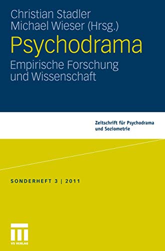 9783531185231: Psychodrama:: Empirische Forschung und Wissenschaft (German Edition)