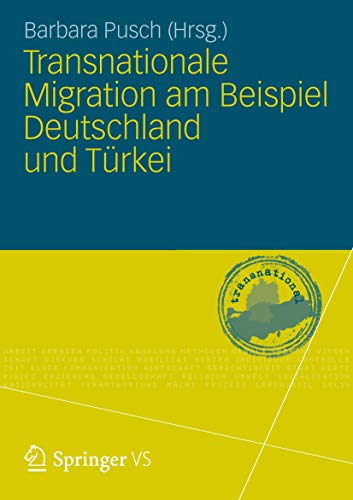 9783531191768: Transnationale Migration am Beispiel Deutschland und Trkei