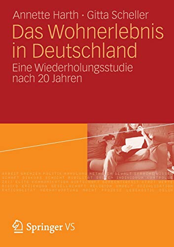 Imagen de archivo de Das Wohnerlebnis in Deutschland: Eine Wiederholungsstudie nach 20 Jahren (German Edition) a la venta por Lucky's Textbooks