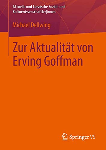 Stock image for Zur Aktualitat von Erving Goffman for sale by Chiron Media