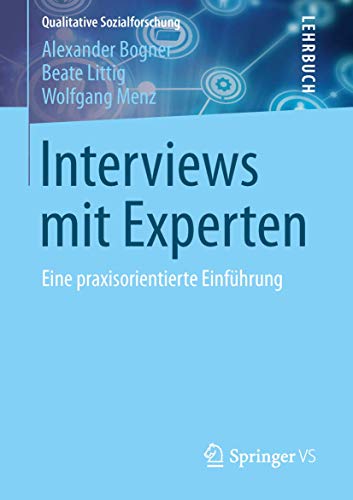 Stock image for Interviews mit Experten : Eine praxisorientierte Einfhrung for sale by Blackwell's