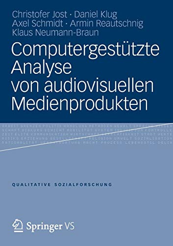9783531194585: Computergesttzte Analyse von audiovisuellen Medienprodukten: 22 (Qualitative Sozialforschung)