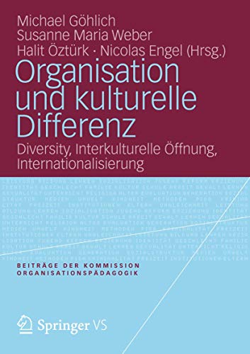 Stock image for Organisation und kulturelle Differenz : Diversity, Interkulturelle Offnung, Internationalisierung for sale by Chiron Media