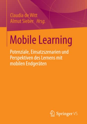 9783531194837: Mobile Learning: Potenziale, Einsatzszenarien und Perspektiven des Lernens mit mobilen Endgerten