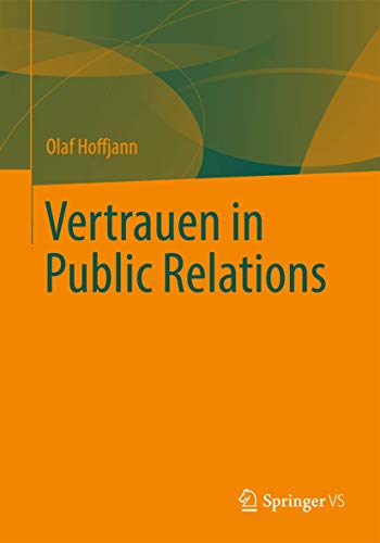 Stock image for Vertrauen in Public Relations for sale by Chiron Media