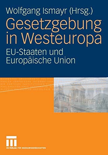 Stock image for Gesetzgebung in Westeuropa : EU-Staaten und Europaische Union for sale by Chiron Media