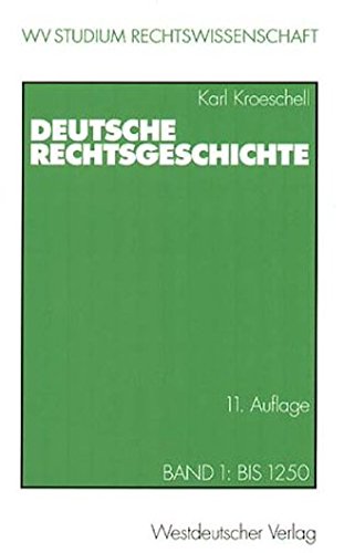 Beispielbild fr Deutsche Rechtsgeschichte: Band 1: Bis 1250 (wv studium) zum Verkauf von Antiquariat Nam, UstId: DE164665634