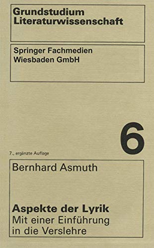 9783531292762: Aspekte der Lyrik: Mit einer Einfhrung in die Verslehre (wv studium) (German Edition)