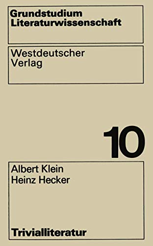 Stock image for Trivialliteratur. Grundstudium Literaturwissenschaft Bd. 10 for sale by Versandantiquariat Jena