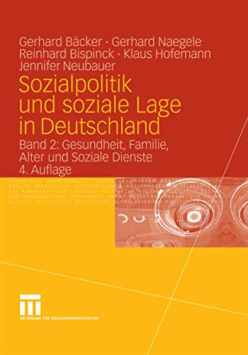 Beispielbild fr Sozialpolitik und soziale Lage in Deutschland: Band 2: Gesundheit, Familie, Alter und Soziale Dienste: BD 2 zum Verkauf von medimops