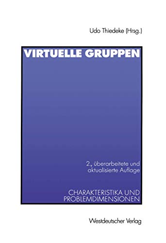 Stock image for Virtuelle Gruppen: Charakteristika und Problemdimensionen for sale by medimops