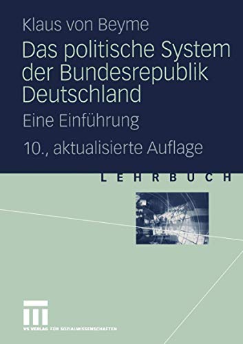 Imagen de archivo de Das politische System der Bundesrepublik Deutschland: Eine Einfhrung a la venta por medimops