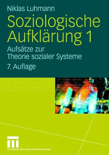 Stock image for Soziologische Aufklrung 1 Aufstze zur Theorie sozialer Systeme for sale by PRIMOBUCH
