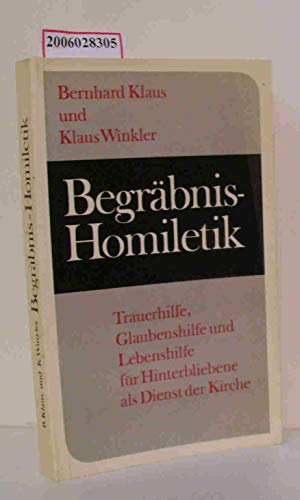 Beispielbild fr Begrbnis - Homiletik zum Verkauf von Antiquariat Walter Nowak