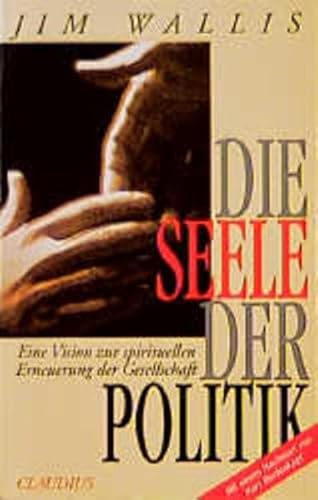 9783532621820: Die Seele der Politik