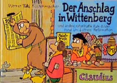 Stock image for Der Anschlag in Wittenberg und andere Rtsel- und Gaukelspiele for sale by GreatBookPrices