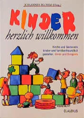 9783532621929: Kinder herzlich willkommen.