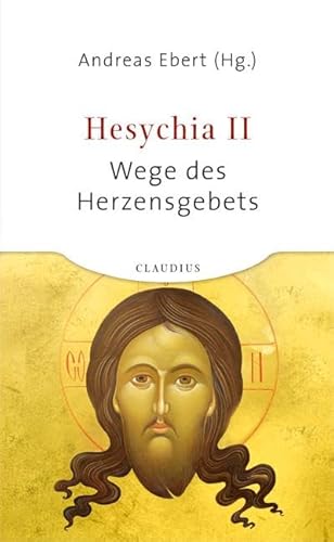 Beispielbild fr Hesychia II: Wege des Herzensgebets zum Verkauf von medimops