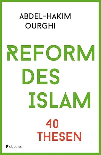 9783532628027: Reform des Islam: 40 Thesen