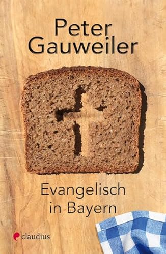 9783532628102: Evangelisch in Bayern