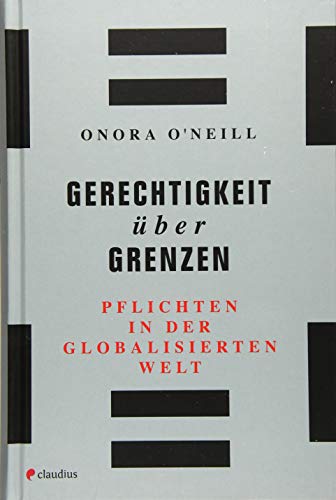 Stock image for Gerechtigkeit ber Grenzen: Pflichten in der globalisierten Welt for sale by medimops