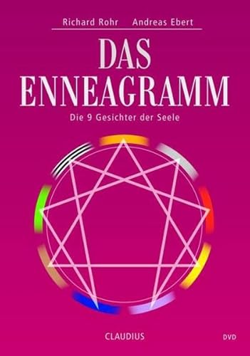 Das Enneagramm - Die 9 Gesichter der Seele - Rohr Richard, Ebert Andreas, Küstenmacher Werner Tiki